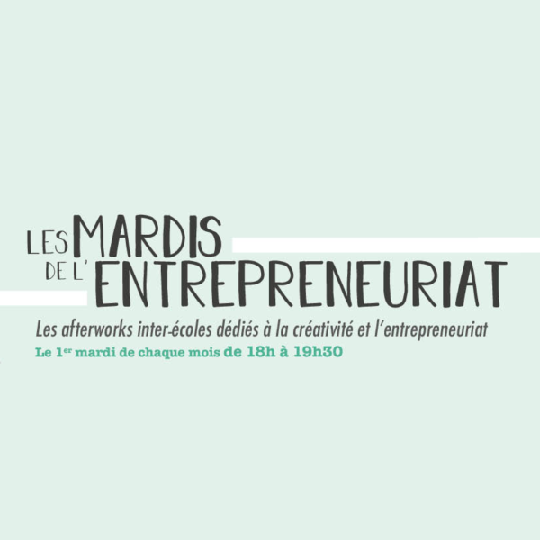 [Atelier] – Les mardis de l’entrepreneuriat