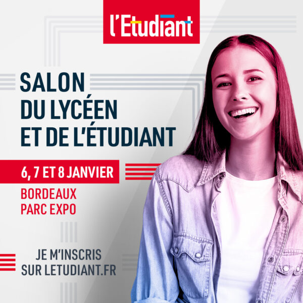 [Save the date] Salon du lycéen et de l’étudiant, 6, 7 & 8 janvier 2023 de 9h à 17h, Bordeaux – Parc Expo