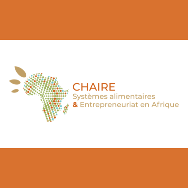 [Actu] Les temps forts de la Chaire systèmes alimentaires et entrepreneuriat en Afrique