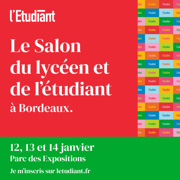 [Save the date] Salon du lycéen et de l’étudiant, 12, 13 & 14 janvier 2024 de 9h à 17h, Bordeaux – Parc Expo