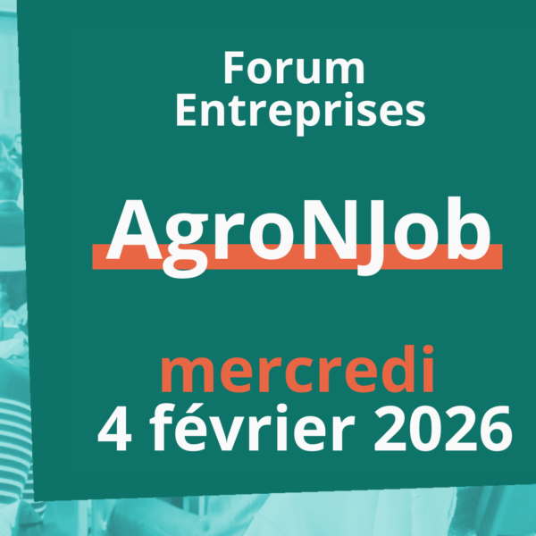 {Evènement} Agro’n Job (Forum Entreprises) – Merc. 4 février 2026 de 8h30 à 13h