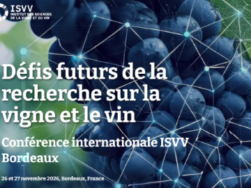 L’ISVV organise une conférence internationale sur les défis de la recherche en viticulture et en œnologie