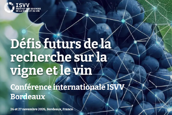 L’ISVV organise une conférence internationale sur les défis de la recherche en viticulture et en œnologie